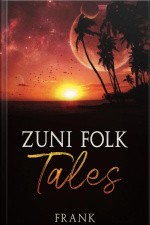 Zuni Folk Tales