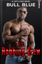 The Robbing Crew