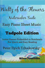Waltz Of The Flowers The Nutcracker Suite Easy Piano Sheet Music Tadpole Edition