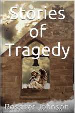 Stories Of Tragedy