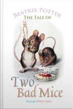 The Tale Of Two Bad Mice