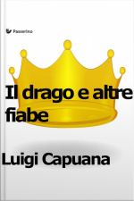 Il Drago E Altre Fiabe