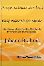 Hungarian Dance Number 4 Easiest Piano Sheet Music