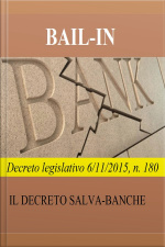 Bail-in: Decreto Legislativo 6/11/2015, N. 180