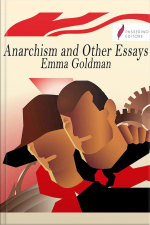 Anarchism And Other Essays