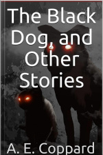 The Black Dog / And Other Stories