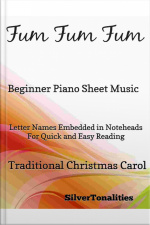 Fum Fum Fum Beginner Piano Sheet Music
