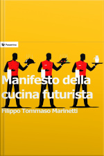 Manifesto Della Cucina Futurista