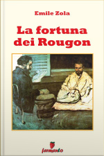La Fortuna Dei Rougon