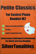 Petite Classics For Easiest Piano Booklet M2