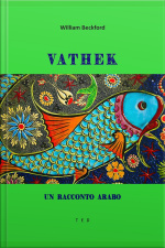 Vathek: Un Racconto Arabo