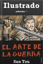 El Arte De La Guerra - Ilustrado