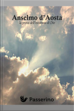 Anselmo Daosta: La Prova Dellesistenza Di Dio