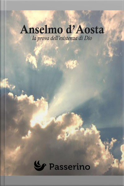Anselmo Daosta: La Prova Dellesistenza Di Dio