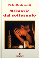 Memorie Dal Sottosuolo