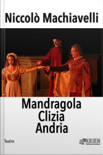 Mandragola Clizia Andria