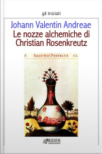 Le Nozze Alchemiche Di Christian Rosenkreutz