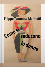 Come Si Seducono Le Donne