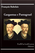 Gargantua E Pantagruel