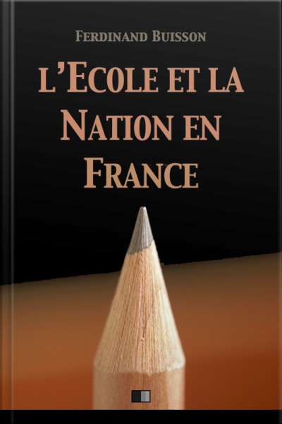 Lécole Et La Nation En France