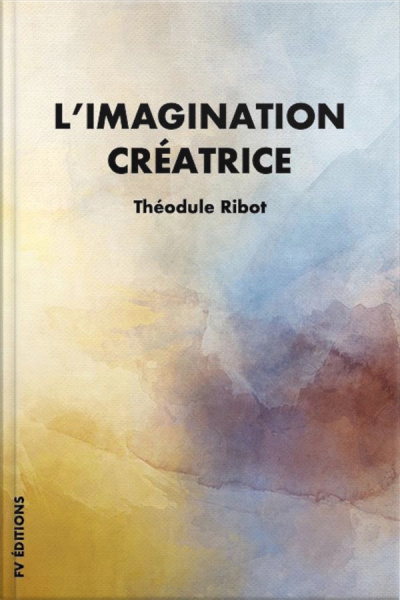 L’imagination Créatrice: Premium Ebook