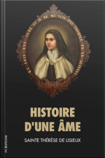 Histoire D’un Âme (premium Ebook)