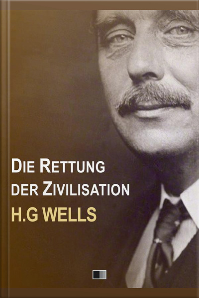 Die Rettung Der Zivilisation