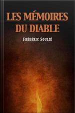Les Mémoires Du Diable (version Intégrale / Tome I-ii)