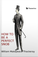 How To Be A Perfect Snob