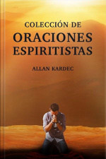 Colección De Oraciones Espiritistas: Premium Ebook