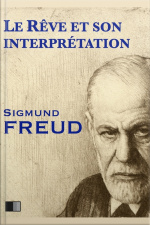Le Rêve Et Son Interprétation