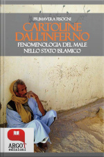 Cartoline Dallinferno: Fenomenologia Del Male Nello Stato Islamico