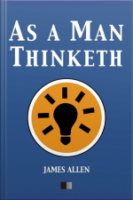 As A Man Thinketh