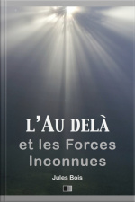 Lau Delà Et Les Forces Inconnues