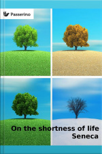 On The Shortness Of Life
