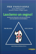 Lasciamo Un Segno: Manuale Pratico Di Un’attività Socialmente Sostenibile
