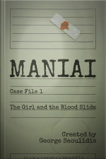 Maniai Case File 1: The Girl And The Blood Slide