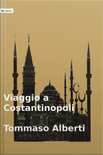 Viaggio A Costantinopoli