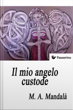 Il Mio Angelo Custode