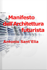 Manifesto Dellarchitettura Futurista