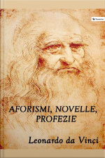 Aforismi, Novelle, Profezie
