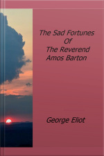The Sad Fortunes Of The Reverend Amos Barton