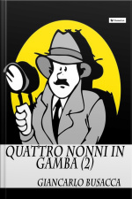 Quattro Nonni In Gamba Ii