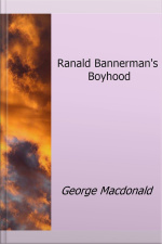 Ranald Bannermans Boyhood