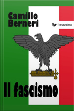 Il Fascismo: Autoritratto Di Una Nazione