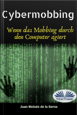 Cybermobbing: Wenn Das Mobbing Durch Den Computer Agiert