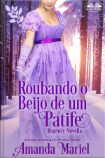 Roubando O Beijo De Um Patife