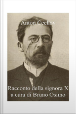 Racconto Della Signora X: Versione Filologica A Cura Di Bruno Osimo