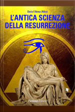 Lantica Scienza Della Resurrezione