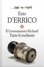 Il Commissario Richard. Tutte Le Inchieste